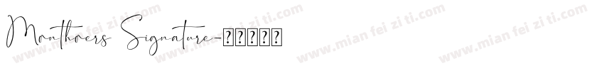 Monthoers Signature字体转换